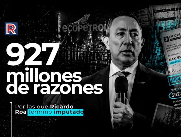 razones por las que Ricardo Roa terminó imputado