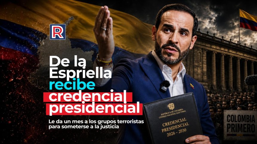 De la Espriella recibe credencial presidencia