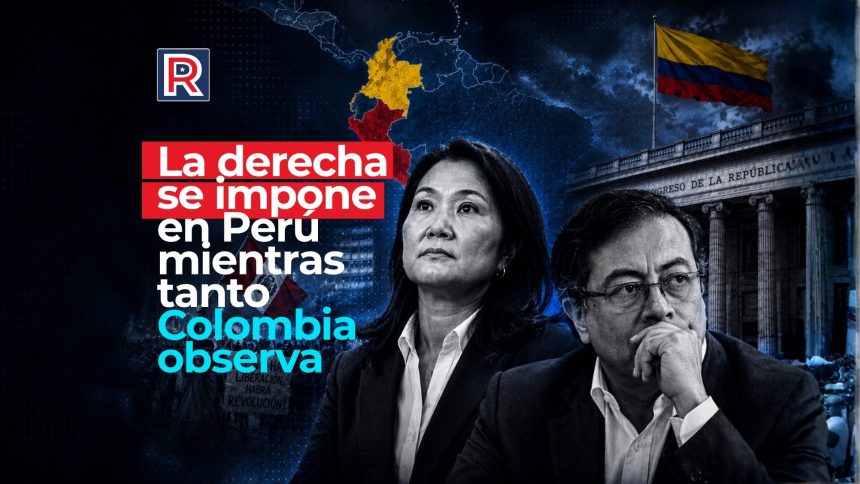 La derecha se impone en Perú mientras tanto Colombia observa La derecha se impone en Perú mientras tanto Colombia observa